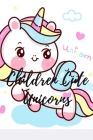 Children Cute Unicorns: Coloring book for kids Cover Image
