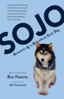 Sojo: Memoirs of a Reluctant Sled Dog By Pam Flowers, Bill Farnsworth (Illustrator) Cover Image