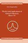 Physics and Applications of Optical Solitons in Fibres '95: Proceedings of the Symposium Held in Kyoto, Japan, November 14-17 1995 (Solid-State Science and Technology Library #3) By Akira Hasegawa (Editor) Cover Image