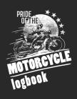 Pride of the Motorcycle Logbook Cover Image