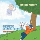 Coltons Pocket Dragon Book 6: Heaven By Rebecca Massey Cover Image