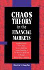 Chaos Theory in the Financial Markets: Applying Fractals, Fuzzy Logic, Genetic Algorithms, Swarm Simulation & the Monte Carlo Method to Manage Market By Robert Trippi Cover Image