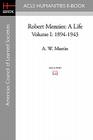 Robert Menzies: A Life Volume I: 1894-1943 Cover Image