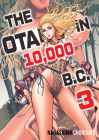 The Otaku in 10,000 Bc, Volume 3 Cover Image