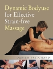 Dynamic Bodyuse for Effective, Strain-Free Massage Cover Image
