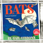 Bats (New & Updated Edition) By Gail Gibbons Cover Image
