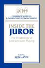 Inside the Juror: The Psychology of Juror Decision Making Cover Image