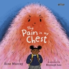 The Pain in My Chest Cover Image