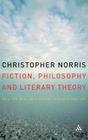 Fiction, Philosophy and Literary Theory By Christopher Norris Cover Image