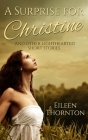 A Surprise For Christine By Eileen Thornton Cover Image