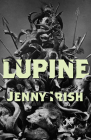 Lupine By Jenny Irish Cover Image