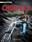 Choppers By Aparicio Publis Aparicio Publishing LLC (Translator), Mandy R. Marx Cover Image