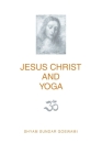 Jesus Christ and Yoga Cover Image
