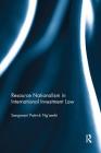 Resource Nationalism in International Investment Law Cover Image