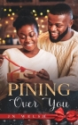 Pining Over You By Jn Welsh Cover Image