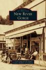 New River Gorge By J. Scott Legg, Fayette County Chamber of Commerce Cover Image