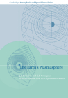 The Earth's Plasmasphere (Cambridge Atmospheric and Space Science) Cover Image