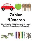 Deutsch-Portugiesisch (Portugal) Zahlen/Números Ein bilinguales Bild-Wörterbuch für Kinder Cover Image