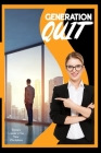 Generation Quit: Being a Leader in the New Workplace By Joshua King Cover Image