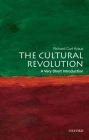 The Cultural Revolution: A Very Short Introduction (Very Short Introductions) Cover Image