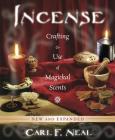 Incense: Crafting & Use of Magickal Scents Cover Image