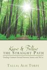Know and Follow the Straight Path: Finding Common Ground between Sunnis and Shi'as Cover Image