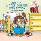 Just a Little Critter Collection (Little Critter) Cover Image