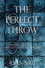 The Perfect Throw: Mastering Accuracy in Competitive Urban Axe Throwing Cover Image