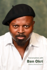 Conversations with Ben Okri (Literary Conversations) By Vanessa Guignery (Editor) Cover Image