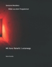 Senioren Residenz - Bilder aus dem Purgatorium: Mit Kono Rotwild 2 unterwegs By Rainer Strzolka (Photographer), Rainer Strzolka Cover Image