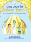 Once Upon the Golden Temple: A Journey to Sri Harmandir Sahib Cover Image