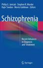 Schizophrenia: Recent Advances in Diagnosis and Treatment Cover Image