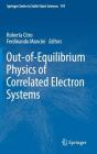 Out-Of-Equilibrium Physics of Correlated Electron Systems By Roberta Citro (Editor), Ferdinando Mancini (Editor) Cover Image