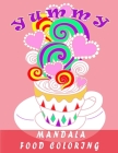 Mandala Food Coloring: 大人 の 塗り絵 曼, 塗り絵 大人,瞑想 Cover Image