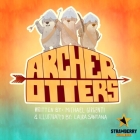 Archer Otters By Michael Girgenti, Laura Santana (Illustrator) Cover Image