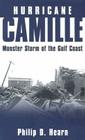 Hurricane Camille: Monster Storm of the Gulf Coast Cover Image