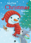 My First Christmas Stories By Kathryn White, M. Christina Butler, Danielle McLean, Barry Timms, Alison Edgson (Illustrator) Cover Image