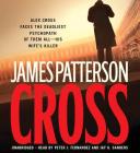 Cross Lib/E By James Patterson, Peter Jay Fernandez (Read by), Jay O. Sanders (Read by) Cover Image