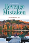 Revenge Mistaken: (A Twisted Love Story) By Jennifer Osuna Ausa Cover Image