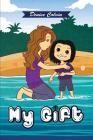 My Gift By Denise Colvin Cover Image
