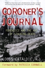 Coroner's Journal: Forensics and the Art of Stalking Death Cover Image