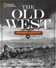 National Geographic The Old West Cover Image