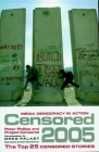 Censored 2005: The Top 25 Censored Stories By Peter Phillips (Editor), Project Censored (Editor), Greg Palast (Introduction by), Tom Tomorrow (Illustrator) Cover Image