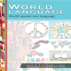 World Language: World speaks one language Cover Image