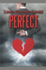Perfect By Linda Heavner Gerald Cover Image