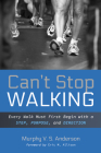 Can't Stop Walking By Murphy V. S. Anderson, Eric M. Allison (Foreword by) Cover Image