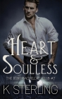 Heart & Soulless By K. Sterling Cover Image
