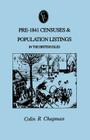 Pre-1841 Censuses & Population Listings in the British Isles By Colin R. Chapman Cover Image