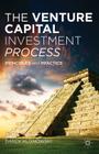 The Venture Capital Investment Process By Darek Klonowski Cover Image
