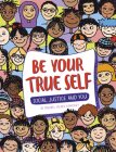 Be Your True Self By Maribel Valdez Gonzalez Cover Image